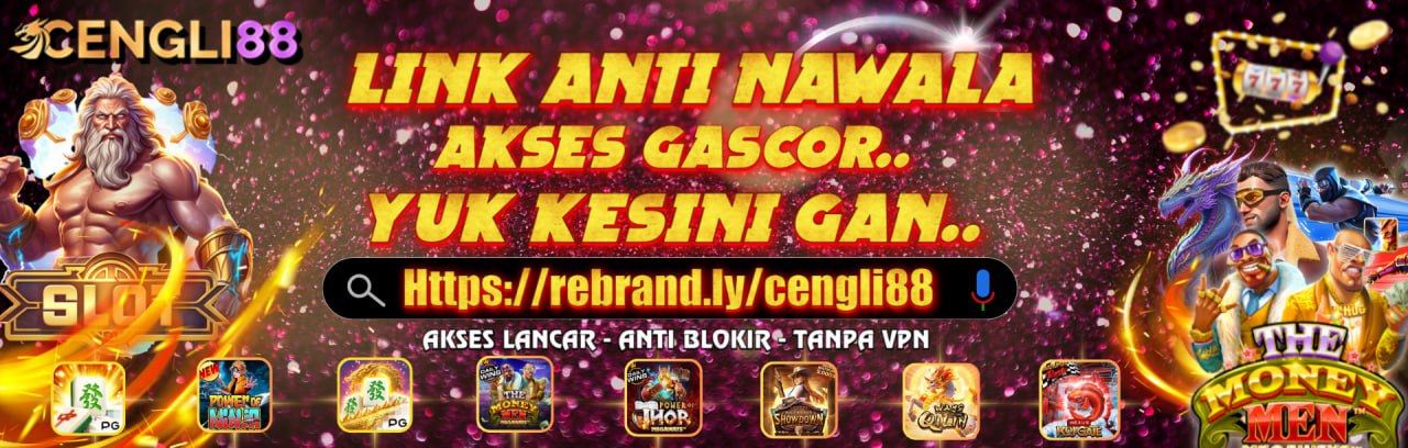 LINK ANTI NAWALA AKSES GACOR