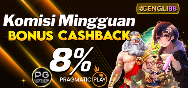 Komisi Mingguan Bonus CASHBACK 8% di PRAGMATIC PLAY & PGSOFT	